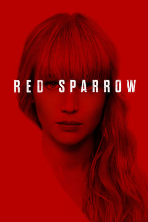 Red Sparrow 2018 Hindi Dual Audio 450MB Red Sparrow 2018 Hindi Dual Audio 450MB