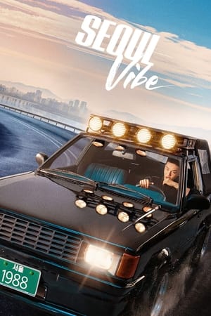 Seoul Vibe 2022 Hindi Dual Audio – Seoul Vibe 2022 Hindi Dual Audio –