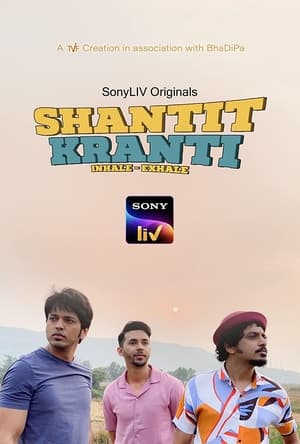 Shantit Kranti (2021) Season 1 Hindi (Complete) Shantit Kranti (2021) Season 1 Hindi (Complete)