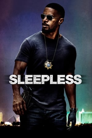 Sleepless (2017) Hindi Dual Audio – Sleepless (2017) Hindi Dual Audio –