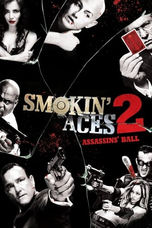 Smokin' Aces 2: Assassins' Ball (2010) Hindi Dual Audio 290MB Smokin' Aces 2: Assassins' Ball (2010) Hindi Dual Audio 290MB