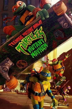 Teenage Mutant Ninja Turtles Mutant Mayhem (2023) Hindi (ORG) Teenage Mutant Ninja Turtles Mutant Mayhem (2023) Hindi (ORG)