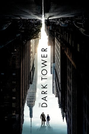The Dark Tower (2017) Hindi Dual Audio – – The Dark Tower (2017) Hindi Dual Audio – –