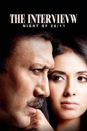 The Interview Night of 26/11 (2021) Hindi Dual Audio 300MB The Interview Night of 26/11 (2021) Hindi Dual Audio 300MB