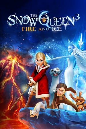 The Snow Queen 3: Fire and Ice 2016 Hindi Dual Audio – The Snow Queen 3: Fire and Ice 2016 Hindi Dual Audio –