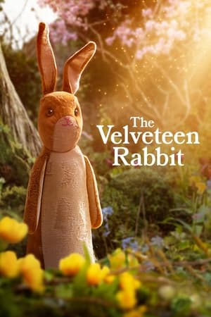 The Velveteen Rabbit 2023 Hindi Dual Audio – The Velveteen Rabbit 2023 Hindi Dual Audio –