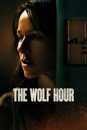 The Wolf Hour (2019) Hindi Dual Audio – The Wolf Hour (2019) Hindi Dual Audio –