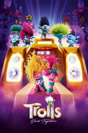 Trolls Band Together 2023 Hindi Dual Audio – Trolls Band Together 2023 Hindi Dual Audio –