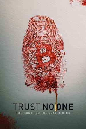 Trust No One: The Hunt for the Crypto King (2022) Hindi Dual Audio – Trust No One: The Hunt for the Crypto King (2022) Hindi Dual Audio –