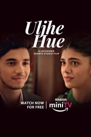Uljhe Hue (2022) Hindi Movie – Uljhe Hue (2022) Hindi Movie –