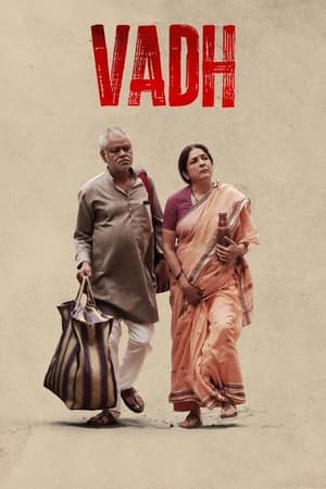 Vadh (2022) Hindi Movie – Vadh (2022) Hindi Movie –
