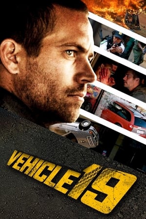 Vehicle 19 (2013) Hindi Dual Audio 350MB Vehicle 19 (2013) Hindi Dual Audio 350MB