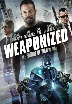 WEAPONiZED (2016) Hindi Dual Audio – WEAPONiZED (2016) Hindi Dual Audio –