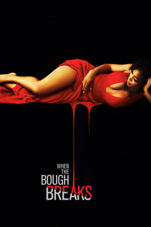When the Bough Breaks (2016) Hindi Dual Audio – When the Bough Breaks (2016) Hindi Dual Audio –