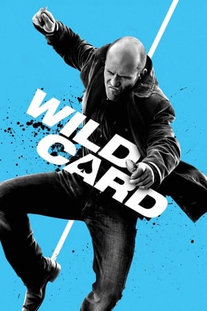 Wild Card (2015) Hindi Dual Audio – Wild Card (2015) Hindi Dual Audio –