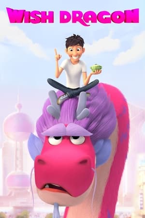Wish Dragon (2021) Hindi Dual Audio 300MB Wish Dragon (2021) Hindi Dual Audio 300MB