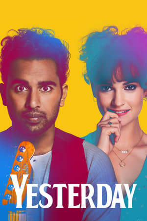 Yesterday (2019) Hindi Dual Audio 390MB Yesterday (2019) Hindi Dual Audio 390MB